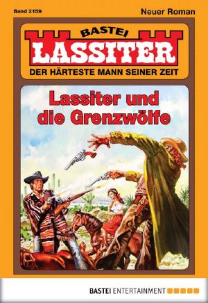 [Lassiter 2159] • Lassiter und die Grenzwoelfe